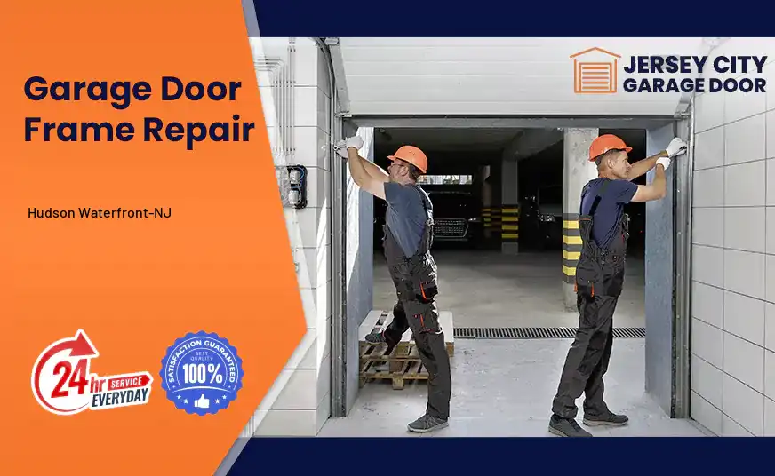 Garage Door Frame Repair Hudson Waterfront-NJ