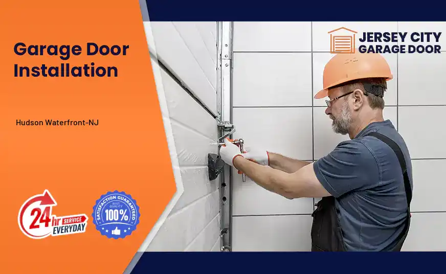 Garage Door Installation Hudson Waterfront-NJ