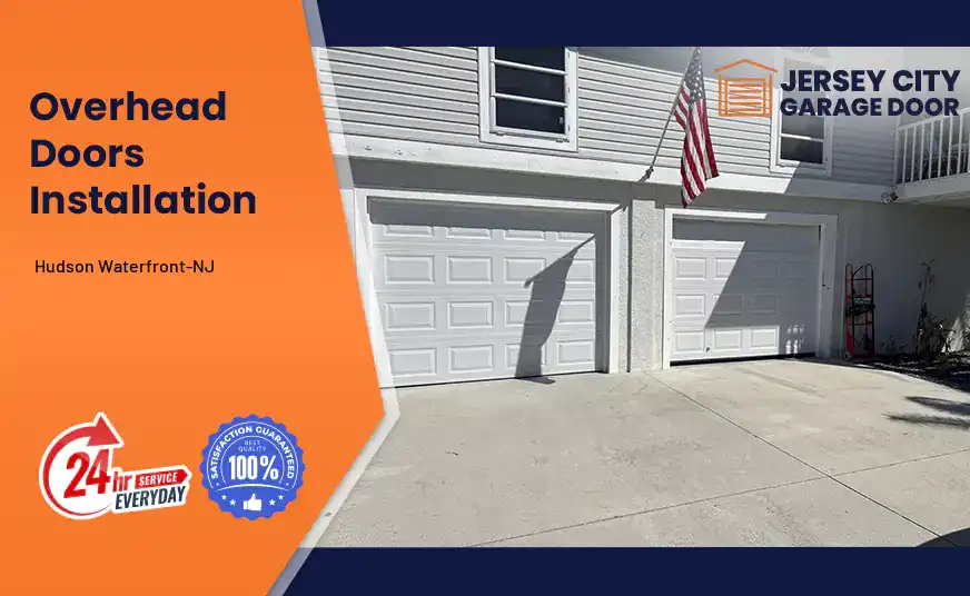 Overhead Doors Installation Hudson Waterfront-NJ
