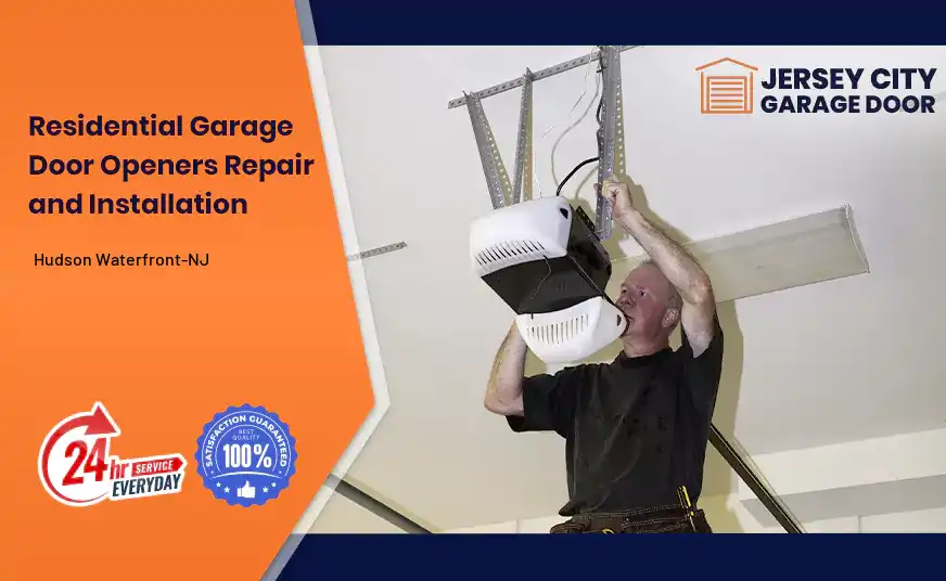 Residential Garage Door Openers Hudson Waterfront-NJ