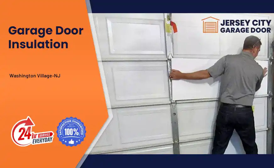 Garage Door Insulation Washington Village-NJ